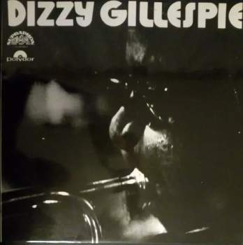 Dizzy Gillespie: Klasik Moderního Jazzu