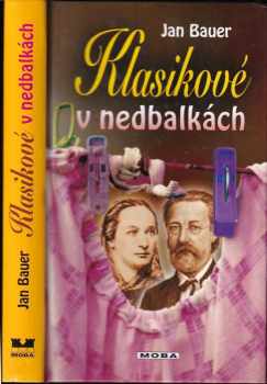 Klasikové v nedbalkách