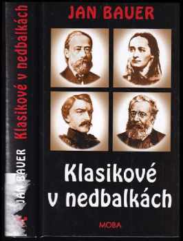 Klasikové v nedbalkách