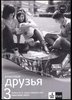 Klassnyje druz'ja 3