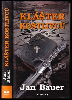 Jan Bauer: Klášter kostlivců