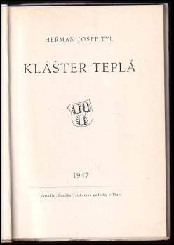 Heřman Josef Tyl: Klášter Teplá