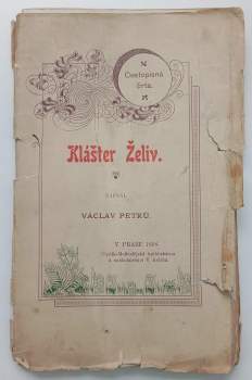 Václav Petrů: Klášter Želiv