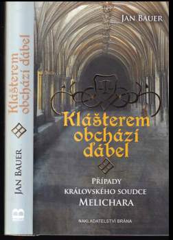 Jan Bauer: Klášterem obchází ďábel