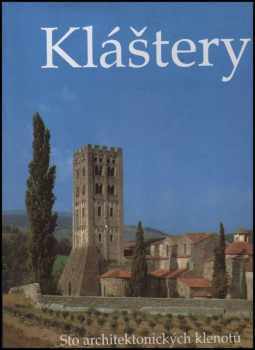 Marianne Bernhard: Kláštery