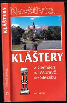 Kláštery v Čechách, na Moravě, ve Slezsku