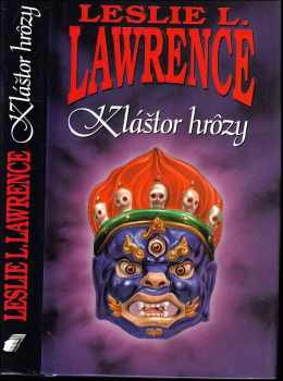 Leslie L Lawrence: Kláštor hrôzy