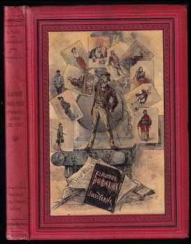 Jules Verne: Klaudius Bombarnak, zpravodaj listu XX věk - román. - LIPSKÁ VAZBA