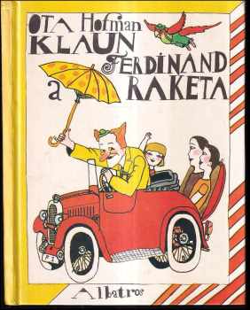 Klaun Ferdinand a raketa - Ota Hofman (1987, Albatros) - ID: 471967