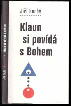 Klaun si povídá s Bohem