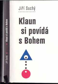 Klaun si povídá s Bohem