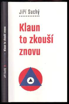 Jiří Suchý: Klaun to zkouší znovu