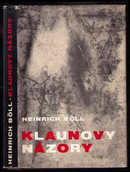 Klaunovy názory - Heinrich Böll (1966, Odeon) - ID: 55447