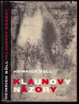Heinrich Böll: Klaunovy názory
