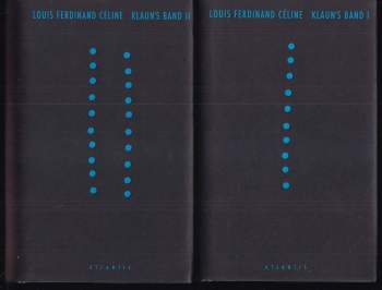 Louis Ferdinand Céline: Klaun's band I