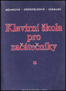 Alois Sarauer: Klavírní škola pro začátečníky