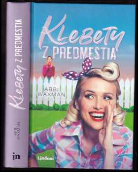 Klebety z predmestia