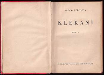 Růžena Utěšilová: Klekání