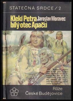 Klekí Petra bílý otec Apačů