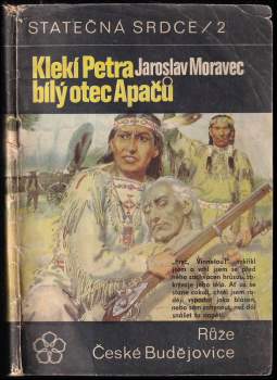 Klekí Petra bílý otec Apačů