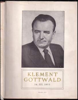 Klement Gottwald: Klement Gottwald 14.3.1953