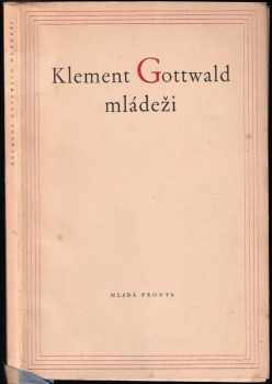Klement Gottwald mládeži