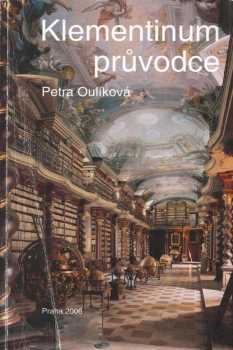 Petra Oulíková: Klementinum