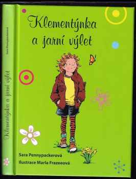 Klementýnka a jarní výlet - Sara Pennypacker (2016, CPress) - ID: 720438