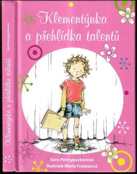 Sara Pennypacker: Klementýnka a přehlídka talentů