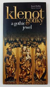 Klenot gotiky : A gothic jewel
