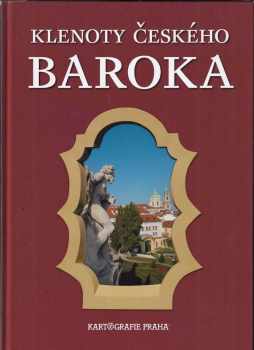 Jiří Šír: Klenoty českého baroka