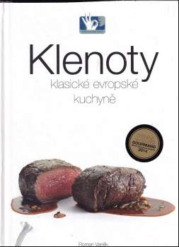 Klenoty klasické evropské kuchyně
