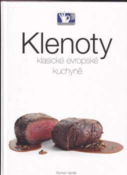 Klenoty klasické evropské kuchyně