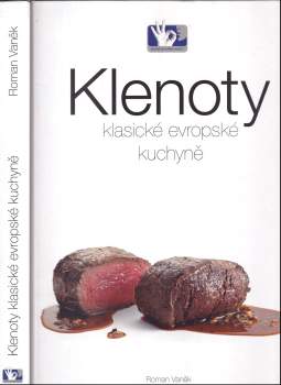 Klenoty klasické evropské kuchyně
