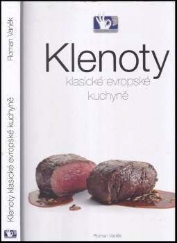 Klenoty klasické evropské kuchyně