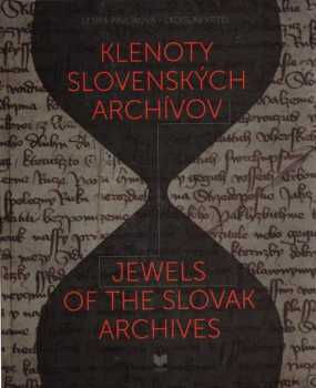 Klenoty slovenských archívov