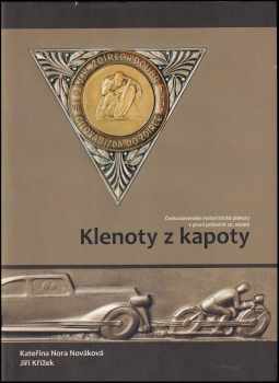 Kateřina Nora Nováková: Klenoty z kapoty