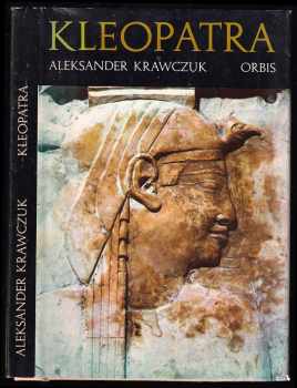 Kleopatra - Aleksander Krawczuk (1973, Orbis) - ID: 780378