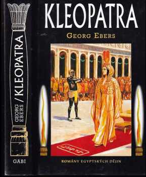 Georg Ebers: Kleopatra