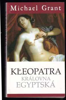 Kleopatra, královna egyptská