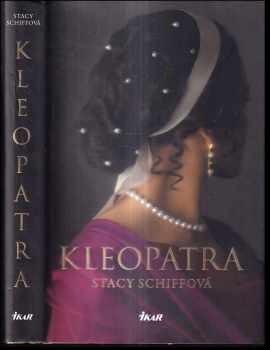 Stacy Schiff: Kleopatra