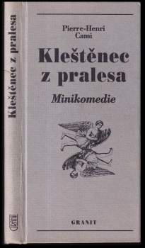 Cami: Kleštěnec z pralesa