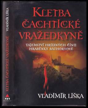 Kletba čachtické vražedkyně