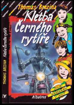 Thomas C. Brezina: Kletba Černého rytíře