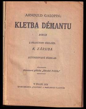 Arnould Galopin: Kletba démantu
