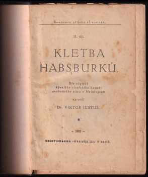 Viktor Justus: Kletba Habsburků