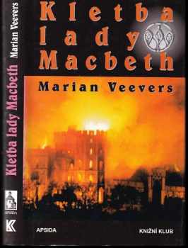 Marian Veevers: Kletba lady Macbeth