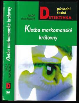 Naďa Horáková: Kletba markomanské královny