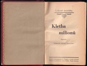 Vlasta Javořická: Kletba milionů