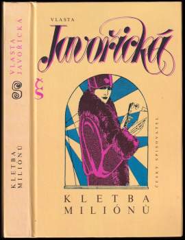 Vlasta Javořická: Kletba miliónů